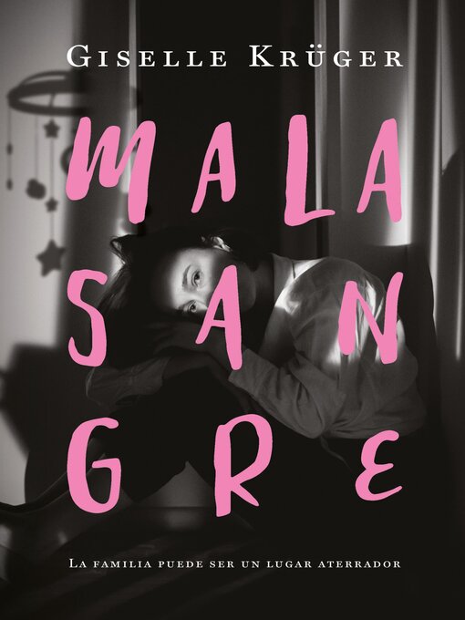 Title details for Malasangre by Giselle Krüger - Wait list